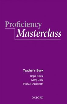 Proficiency Masterclass. Teacher's Book