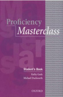 Proficiency Masterclass: Student’s Book