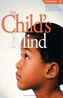 Child's Mind (Scientific American Special Online Issue No. 27) 