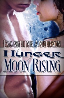 Hunger Moon Rising