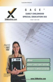 GACE Early Childhood Special Education 003 (XAM GACE)