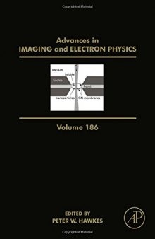 Advances in Imaging and Electron Physics, Volume 186