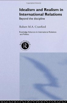 Idealism and realism in international relations: beyond the discipline
