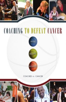 Coaching To Defeat Cancer
