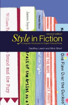Style in Fiction: A Linguistic Introduction to English Fictional Prose (2nd Edition)