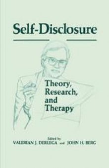 Self-Disclosure: Theory, Research, and Therapy