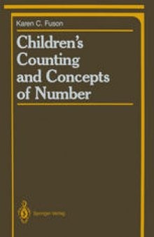 Children’s Counting and Concepts of Number