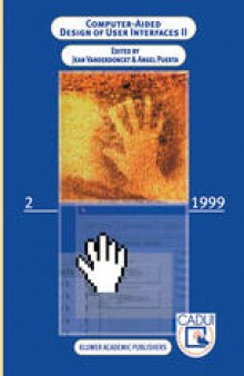 Computer-Aided Design of User Interfaces II: Proceedings of the Third International Conference on Computer-Aided Design of User Interfaces, 21–23 October, 1999, Louvain-la-Neuve, Belgium