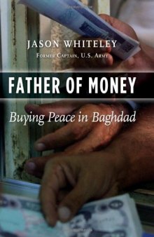 Father of Money: Buying Peace in Baghdad