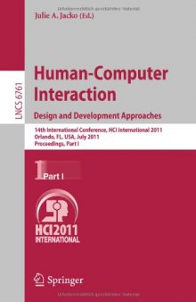 Human-Computer Interaction. Interacting in Various Application Domains: 13th International Conference, HCI International 2009, San Diego, CA, USA, July 19-24, 2009, Proceedings, Part IV