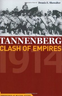 Tannenberg: Clash of Empires 1914