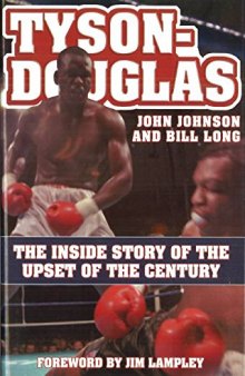 Tyson-Douglas : the inside story of the upset of the century