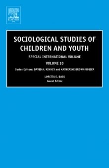 Sociological Studies of Children and Youth : Special International Volume (Sociological Studies of Children and Youth)