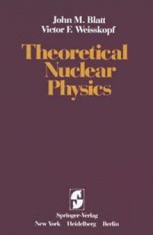 Theoretical Nuclear Physics