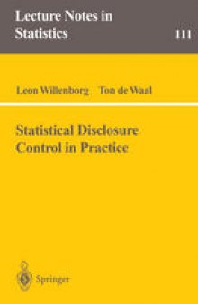 Statistical Disclosure Control in Practice