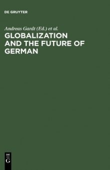 Globalization and the future of German