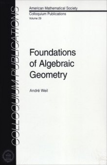Foundations of Algebraic Geometry