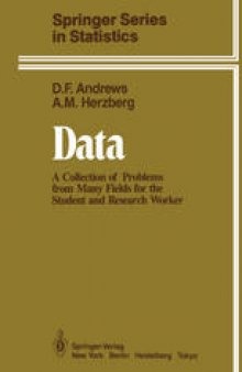 Data: A Collection of Problems from Many Fields for the Student and Research Worker