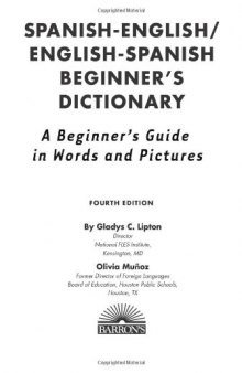 Spanish-English English-Spanish Beginner's Dictionary