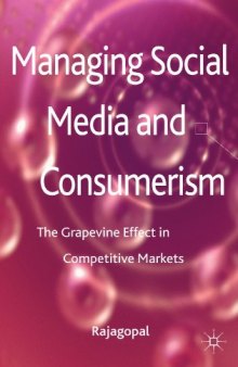 Managing Social Media and Consumerism: The Grapevine Effect in Competitive Markets