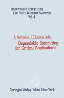 Dependable Computing for Critical Applications