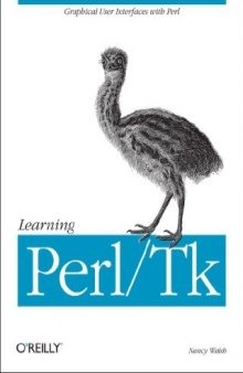Learning Perl/Tk: Graphical User Interfaces with Perl