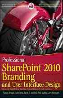 Professional SharePoint 2010 branding and user interface design