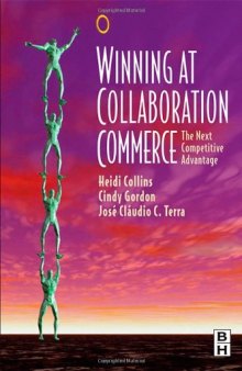 Winning at Collaboration Commerce: The Next Competitive Advantage