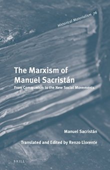 The Marxism of Manuel Sacristán : from communism to the new social movements
