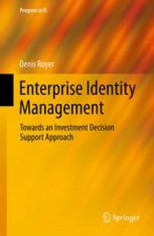 Enterprise Identity Management: Towards an Investment Decision Support Approach