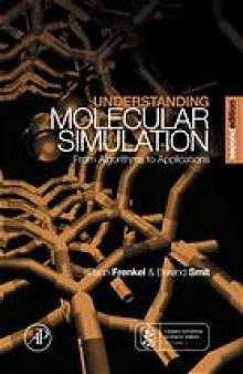 Understanding molecular simulation : from algorithms to applications