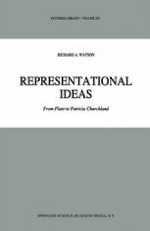 Representational Ideas: From Plato to Patricia Churchland