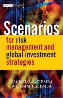 Scenarios for Risk Management and Global Investment Strategies