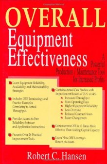 Overall Equipment Effectiveness - A Powerful Production-Maintenance Tool for Increased Profits