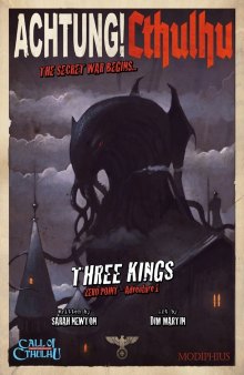 Achtung! Cthulhu: Zero Point - Adventure 1: Three Kings