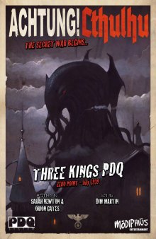 Achtung! Cthulhu: Zero Point - Adventure 1: Three Kings PDQ