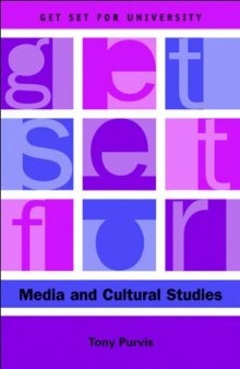 Get Set for Media and Cultural Studies (Get Set for University)