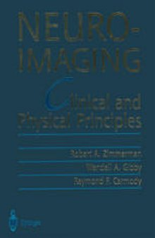 Neuroimaging: Clinical and Physical Principles