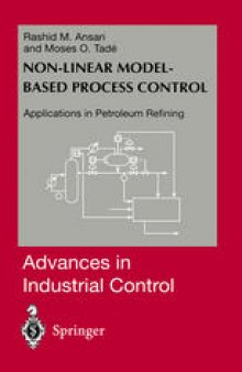 Nonlinear Model-based Process Control: Applications in Petroleum Refining