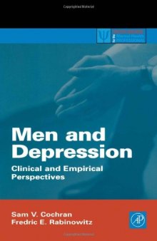 Men and Depression: Clinical and Empirical Perspectives