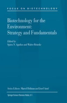 Biotechnology for the Environment: Strategy and Fundamentals