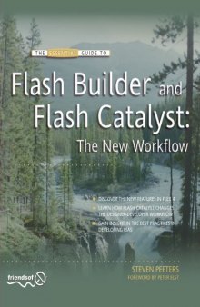Flash Builder and Flash Catalyst: The New Workflow (Essential Guide To...)