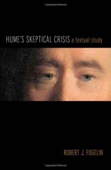 Hume's Skeptical Crisis: A Textual Study