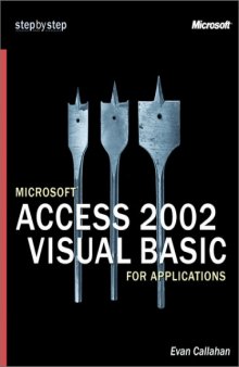 Microsoft Access 2002 Visual Basic for Applications Step by Step