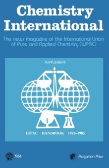 Chemistry International. The News Magazine of the International Union of Pure and Applied Chemistry (IUPAC)