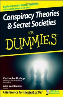 Conspiracy Theories and Secret Societies For Dummies