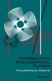 Intersecting philosophical planes : philosophical essays