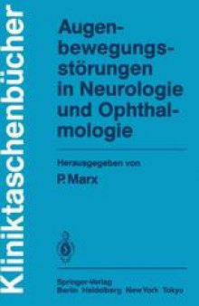 Augenbewegungsstörungen in Neurologie und Ophthalmologie