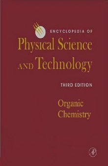 Encyclopedia of Physical Science and Technology, Organic Chemistry