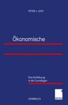 Ökonomische Organisationstheorie: Eine Einführung in die Grundlagen